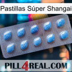 Pastillas Súper Shangai viagra3